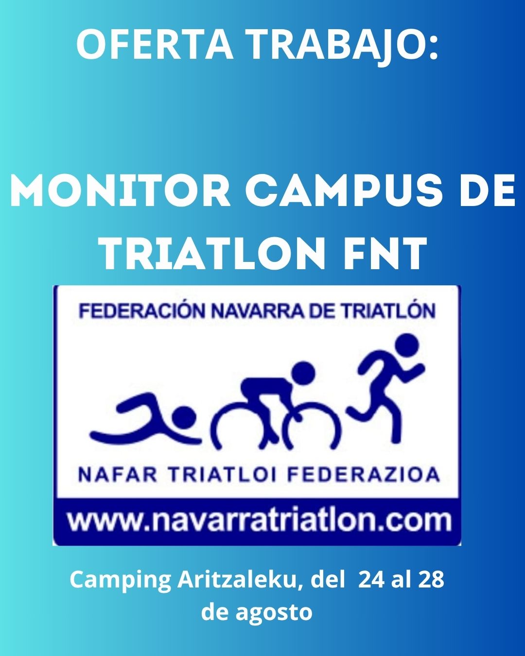 OFERTA DE TRABAJO &ndash; MONITORES/AS PARA CAMPUS DE TRIATL&Oacute;N